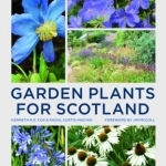 Garden Plants for Scotland