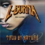 Thug By Nature by L-Burna