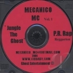 Mecanico MC, Vol. 1 by Jungle The Ghost