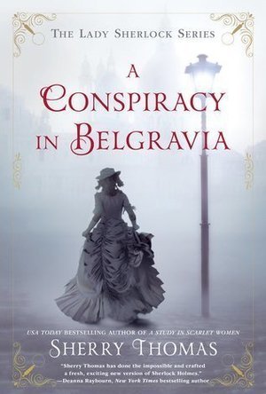 A Conspiracy in Belgravia (Lady Sherlock #2)