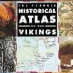 The Penguin Historical Atlas of the Vikings