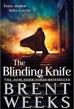 The Blinding Knife (Lightbringer, #2)