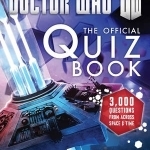 Doctor Who: the Official Quiz Book