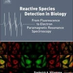 Reactive Species Detection in Biology: From Fluorescence to Electron Paramagnetic Resonance Spectroscopy