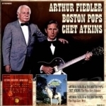 Pops Goes Country/The Pops Goes West by Chet Atkins / Arthur Fiedler / Boston Pops Orchestra