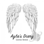 Ayla&#039;s Diary by Renee Geena