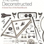 The Bike Deconstructed: A Grand Tour of the Road Bicycle