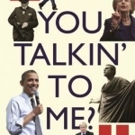 You Talkin&#039; to Me?: Rhetoric from Aristotle to Obama