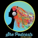She Podcasts - The Podcast for Women Podcasters