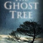 The Ghost Tree