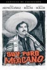 Soy Puro Mexicano (1943)