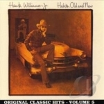 Habits Old and New by Hank Williams, Jr