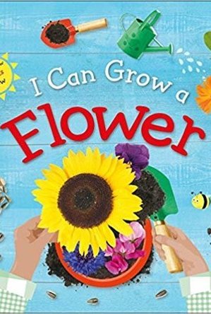I Can Grow a Flower