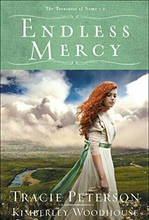 Endless Mercy (The Treasures of Nome, #2)