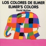 Elmer - Los colores de Elmer / Elmer’s colours (bilingual board-book)