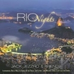 Rio Nights by Jack Jezzro / Jack Zezzro