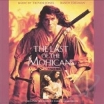 Last of the Mohicans Soundtrack by Randy Edelman / Trevor Jones