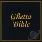 Ghetto Bible by Ghetto Invaders