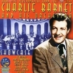 Showcase by Charlie Barnet &amp; His Orchestra