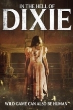 In the Hell of Dixie (2015)