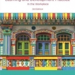 Learning and Development Practice in the Workplace