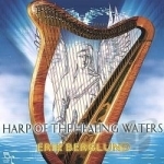 Harp of the Healing Waters by Erik Berglund