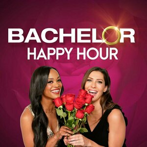 Bachelor Happy Hour - The Official Bachelor Podcast