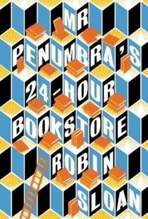 Mr Penumbra&#039;s 24-hour Bookstore