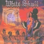 Public Glory Secret Agony by White Skull