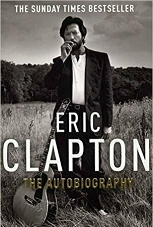 Clapton: The Autobiography