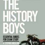 The History Boys GCSE Student Guide: Study Guide