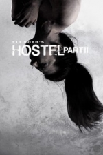 Hostel Part II (2007)