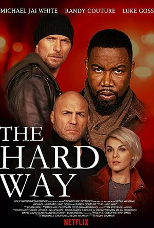 The Hard Way (2019)