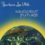 Innocent Future by Barbara Lee