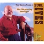 Wayfaring Stranger by Burl Ives