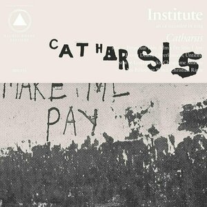 Catharsis by Institute
