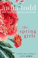 The Spring Girls: A Modern-Day Retelling of Little Women