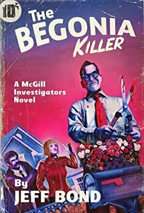 The Begonia Killer (Third Chance Enterprises #3)