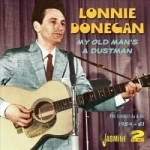 My Old Man&#039;s a Dustman: The Singles A&#039;s &amp; B&#039;s 1954-1961 by Lonnie Donegan