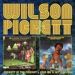 Pickett in the Pocket/Join Me/Let&#039;s Be Free by Wilson Pickett