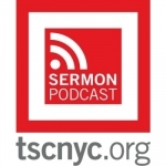 Times Square Church: Sermons