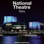 The National Theatre Story