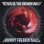 Attack Of The Freakin Balls by John Matthews