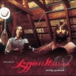 Best: Sittin&#039; in Again by Loggins &amp; Messina