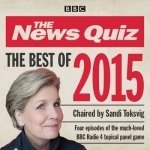 The News Quiz: BBC Radio Comedy: Best of 2015