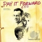 Pay It Forward Soundtrack by Tom Newman