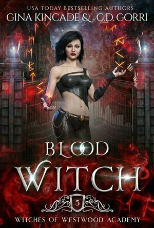 Blood Witch (Witches of Westwood Academy, #5)