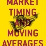 Market Timing and Moving Averages: An Empirical Analysis of Performance in Asset Allocation