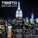 Club Life, Vol. 4 - New York City by Tiesto