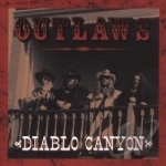 Diablo Canyon by The Outlaws